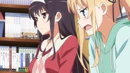 冴えない彼女の育てかた - 冴えない彼女の育てかた - #5 冴えない彼女の育てかた - 冴えない彼女の育てかた - #5