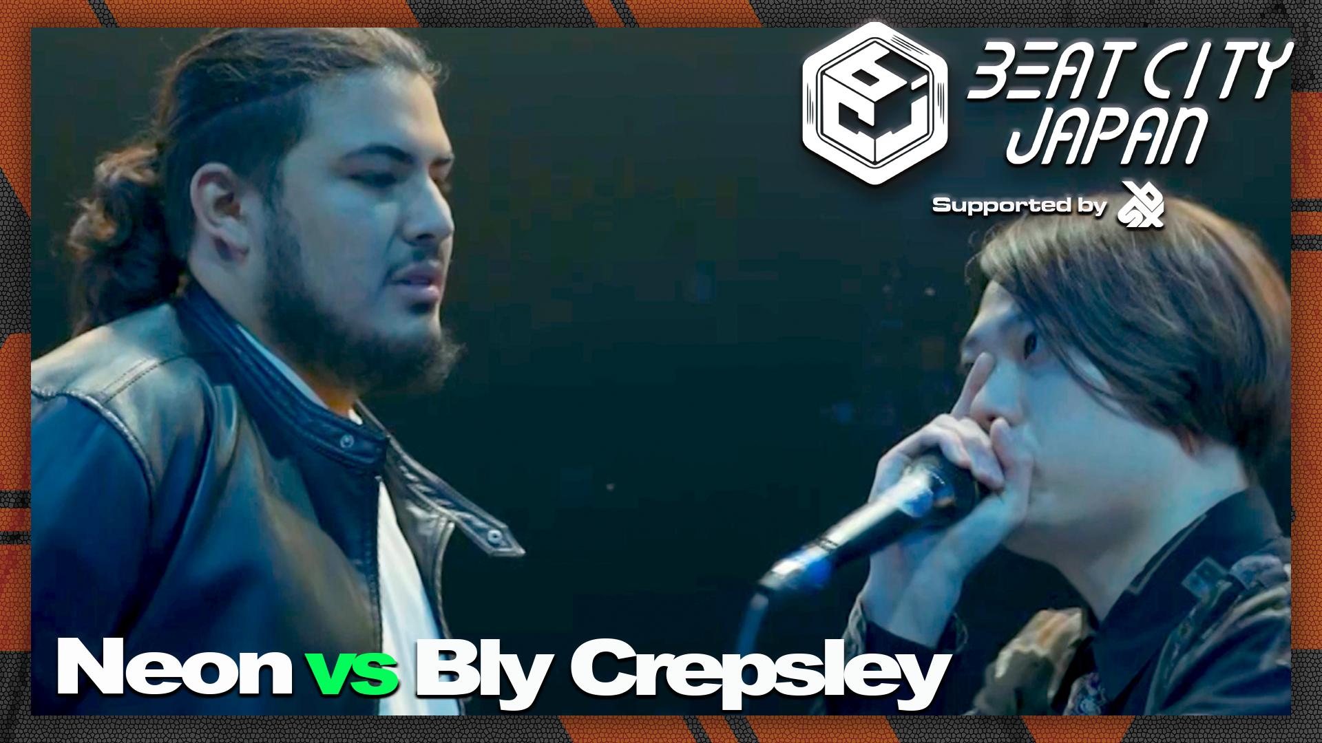 BEATCITY JAPAN 2024 - 本戦 | EX THEATER ROPPONGI - Neon vs Bly