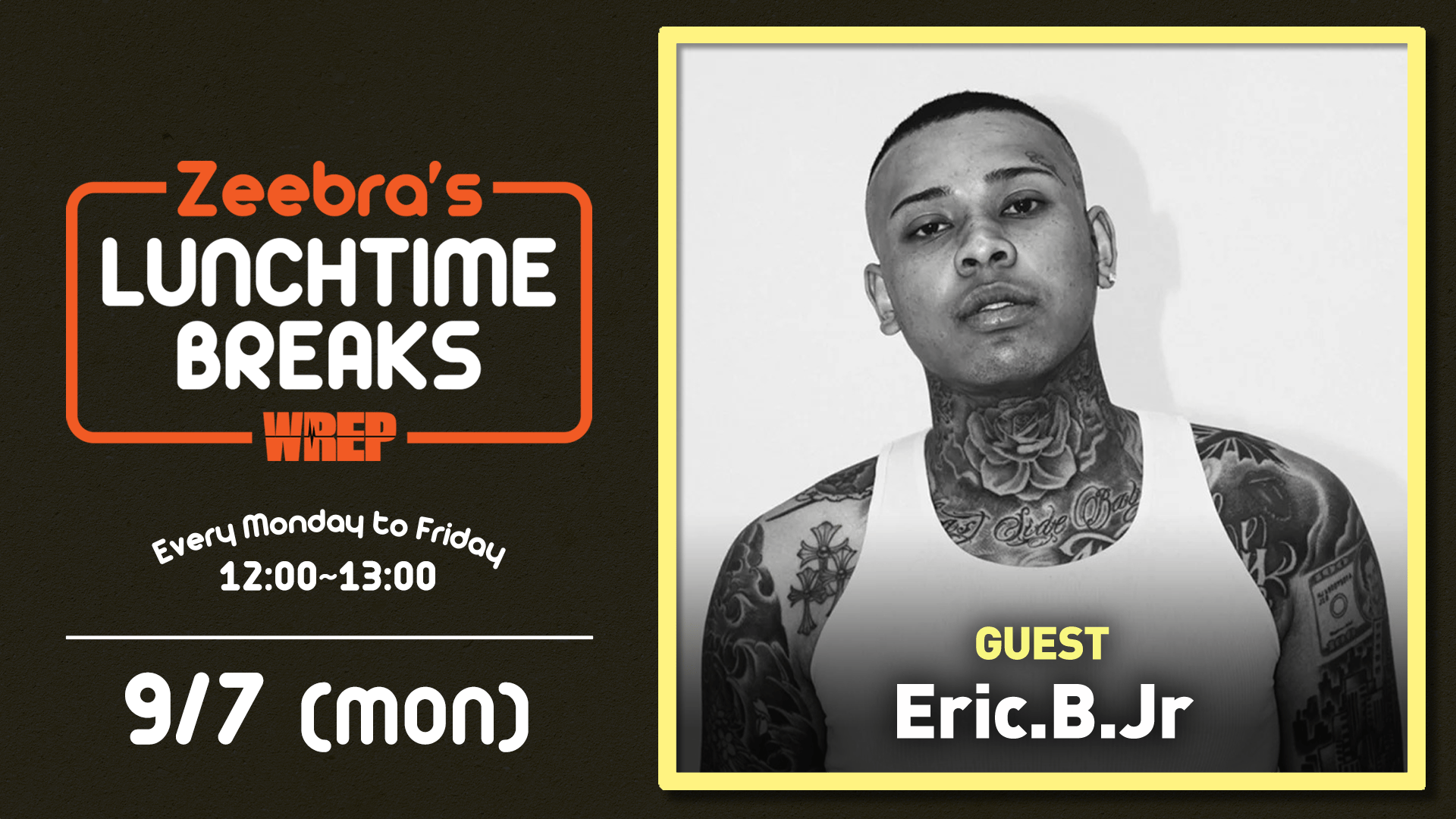 Zeebra's LUNCHTIME BREAKS：Eric.B.Jr | 新しい未来のテレビ | ABEMA