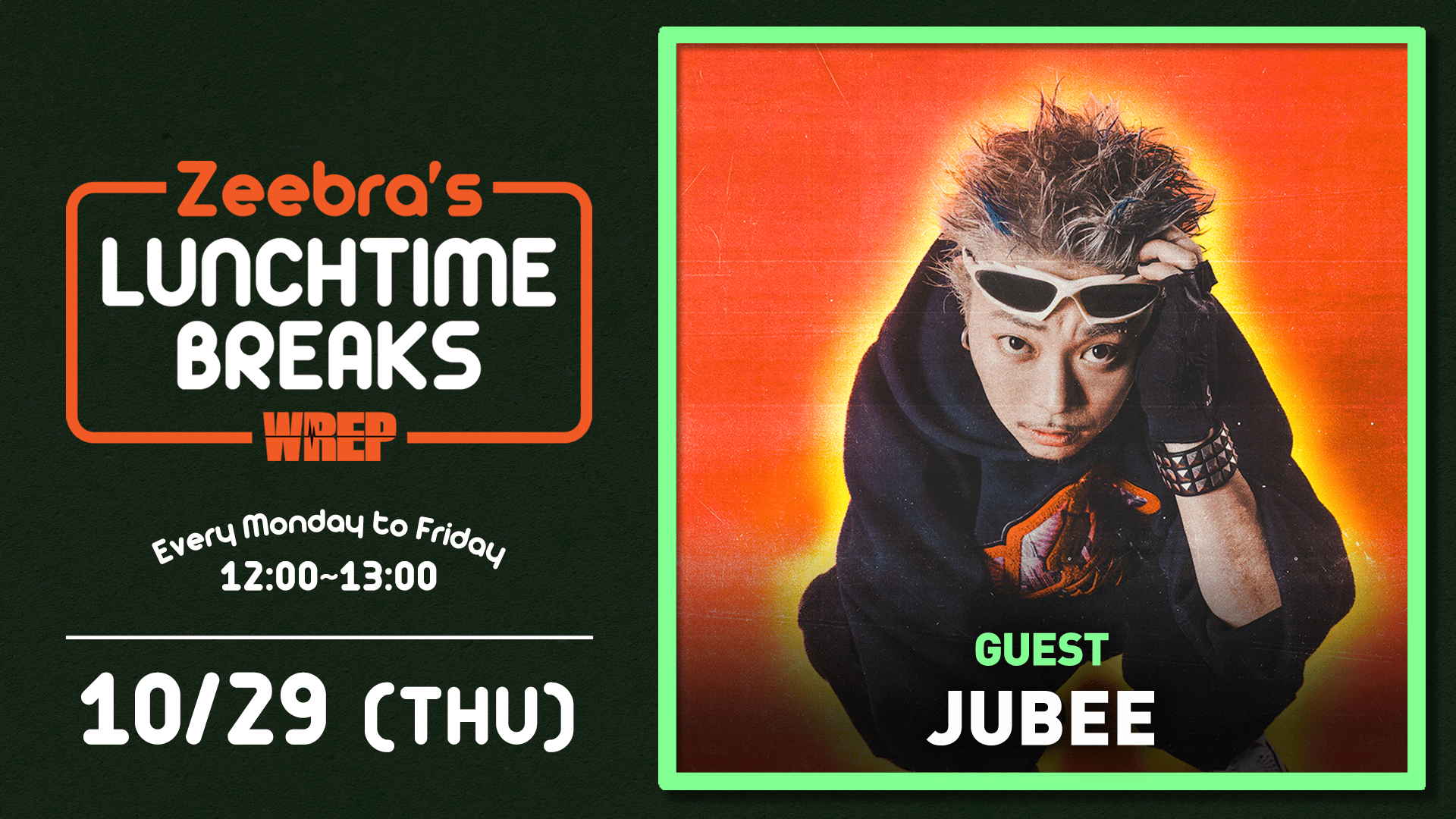 Zeebra’s LUNCHTIME BREAKS：JUBEE | 新しい未来のテレビ | ABEMA