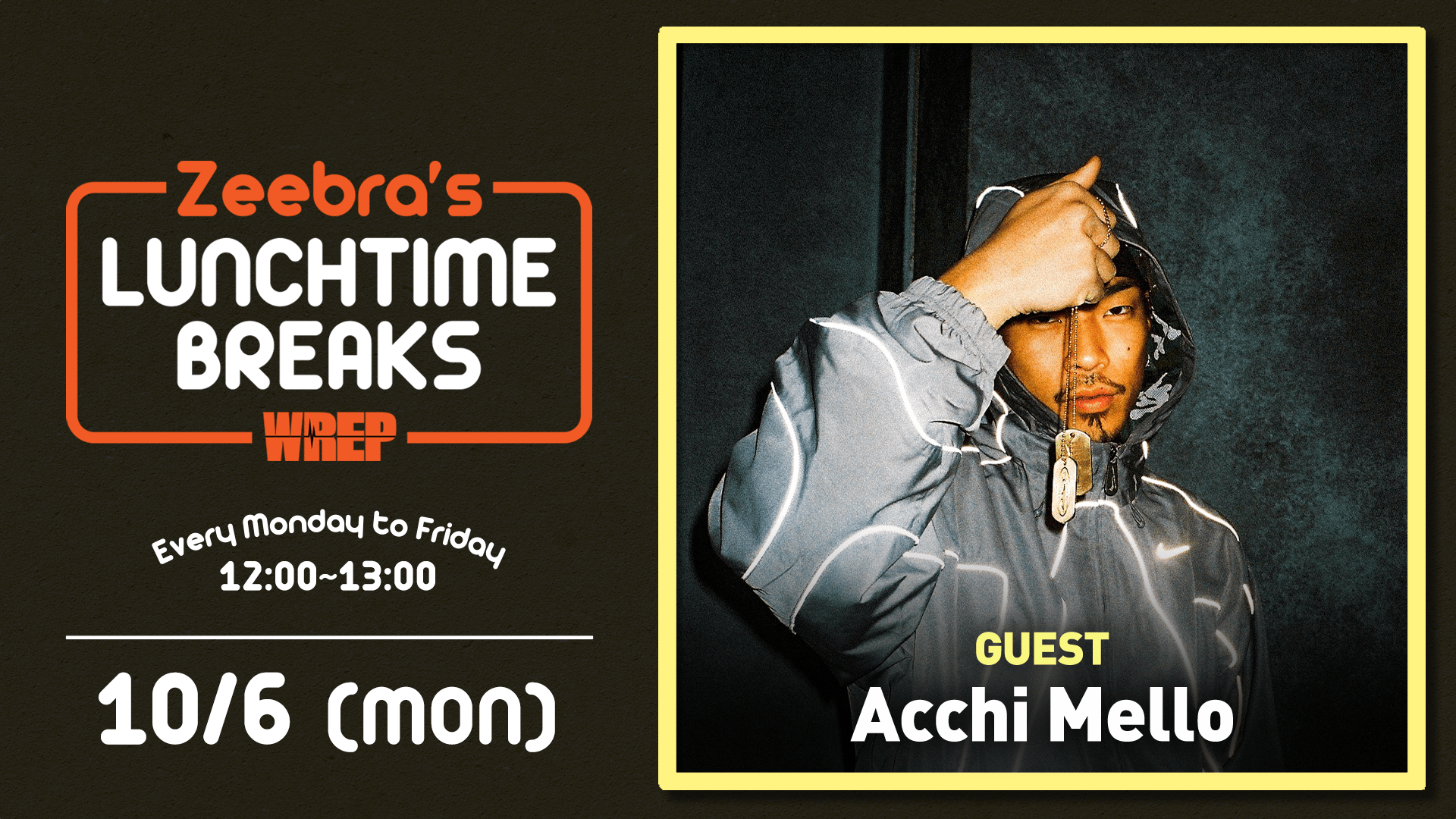 Zeebra's LUNCH TIME BREAKS - 2025.10月~12月 - 2025.10/6【Zeebra's