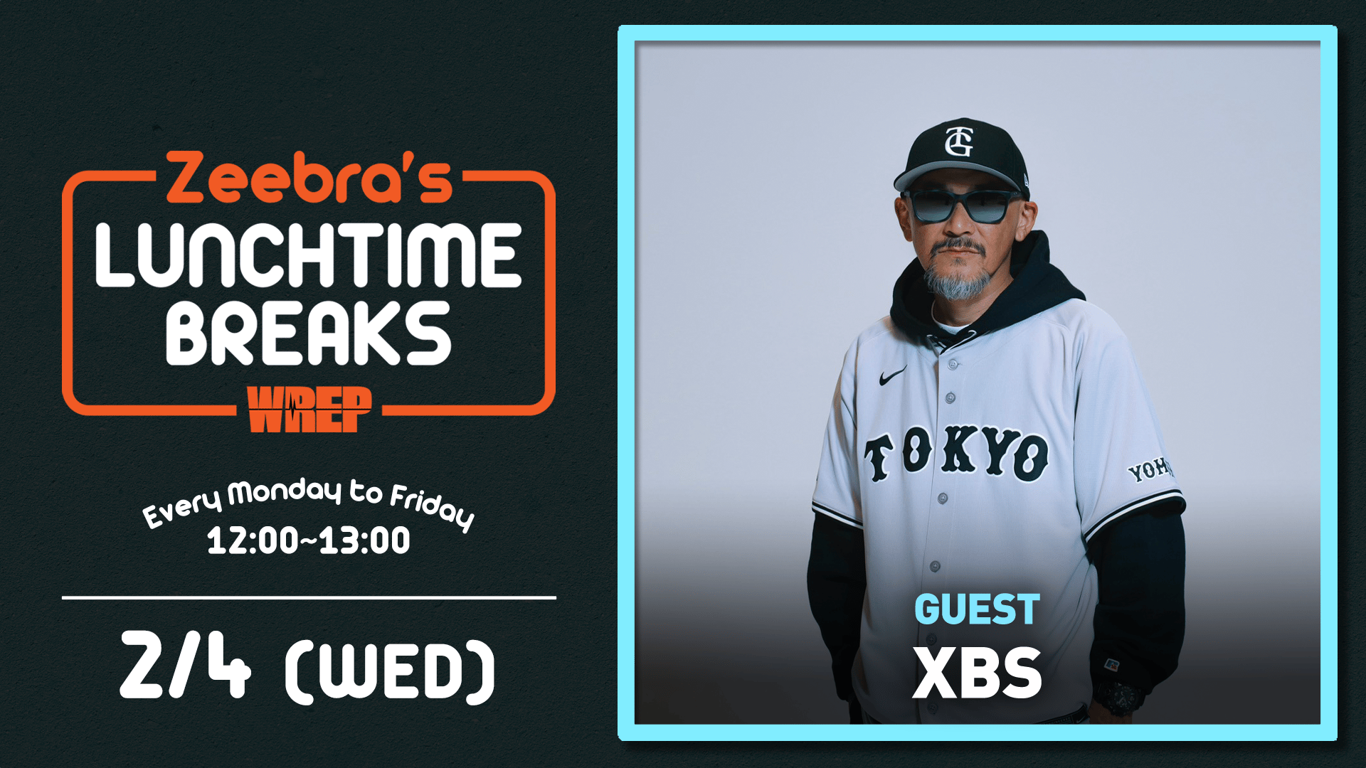 Zeebra's LUNCH TIME BREAKS - 2026.1月~4月 - 2026.2/2【Zeebra's
