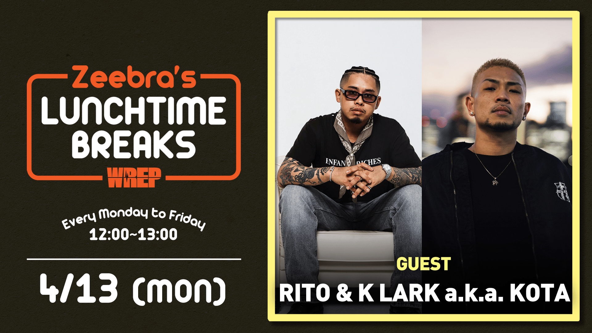 Zeebra's LUNCH TIME BREAKS - 2026.1月~4月 - 2026.4/13【Zeebra's