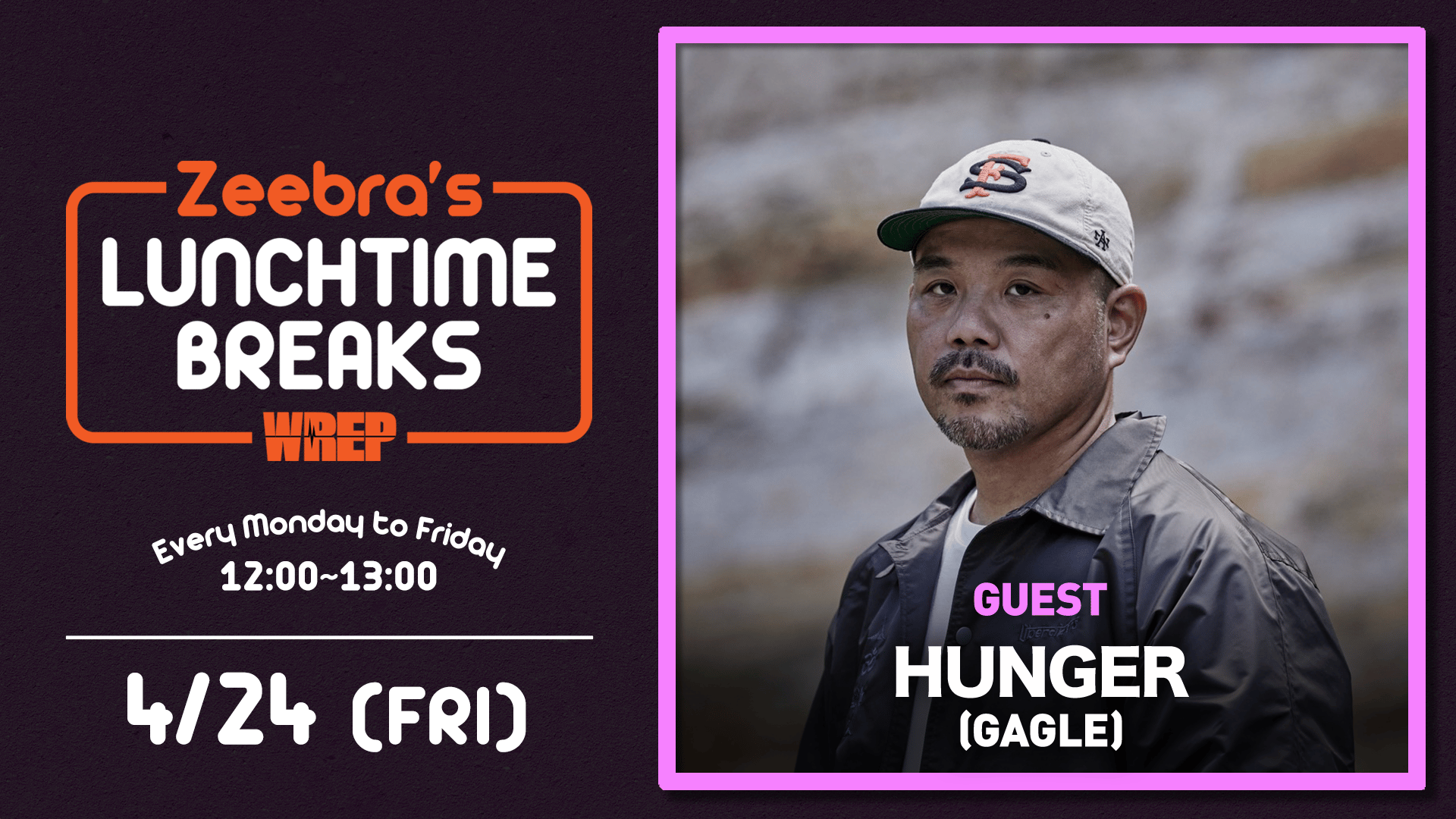 Zeebra's LUNCH TIME BREAKS - 2026.1月~4月 - 2026.4/24【Zeebra's