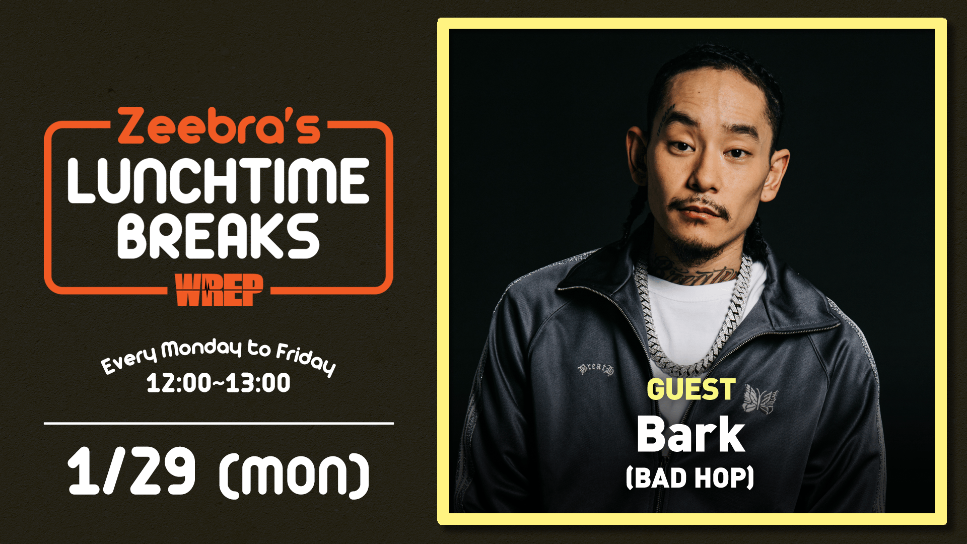 Zeebra's LUNCH TIME BREAKS - 2024.1月~3月 - 2024.1/29【Zeebra's