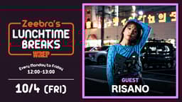 Zeebra's LUNCH TIME BREAKS - 2024.10月~12月 (HIPHOP) | 無料 Zeebra's LUNCH TIME BREAKS - 2024.10月~12月 (HIPHOP) | 無料