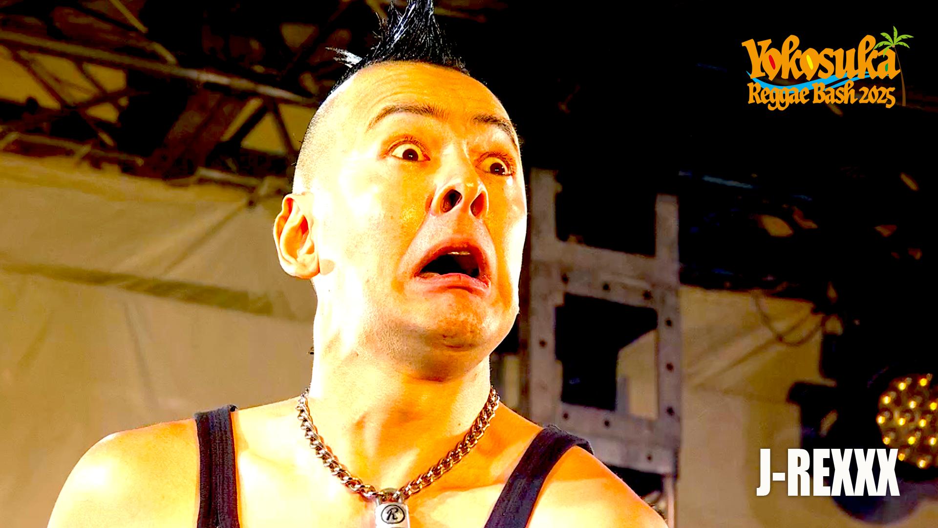 Yokosuka Reggae Bash - 2025 - J-REXXX【DAY1:LIVE】 (HIPHOP) | 無料