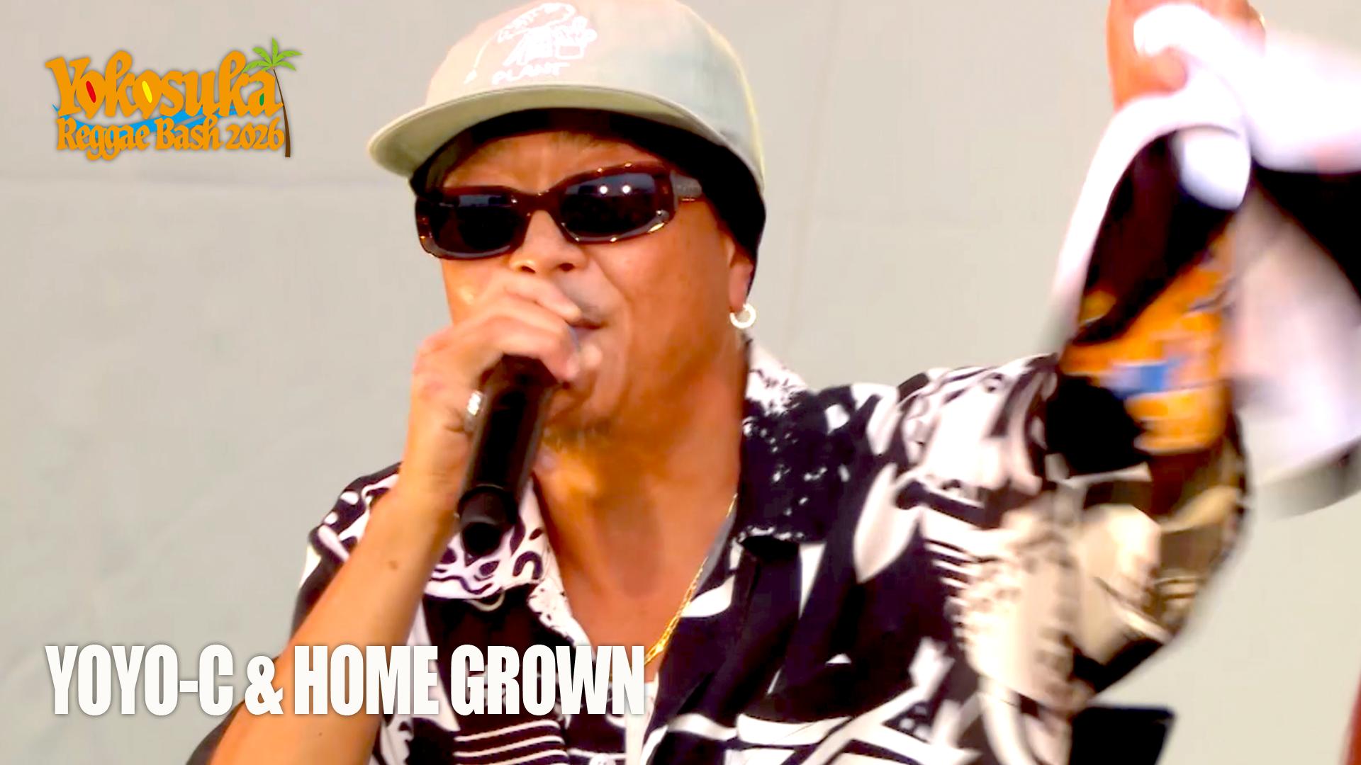 Yokosuka Reggae Bash - 2026 - YOYO-C & HOME GROWN【DAY1】 (HIPHOP