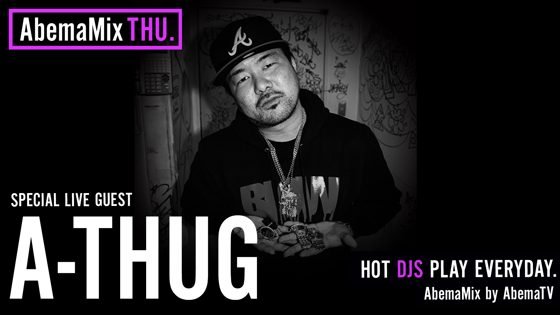 AbemaMix Video - 2018.10月-12月 - A-THUG『AbemaMix』SP LIVE SET