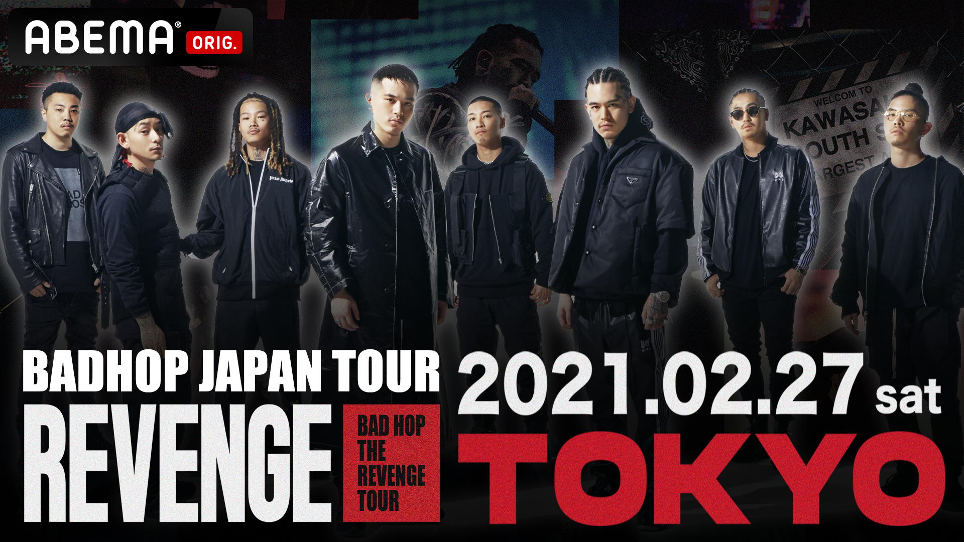 BAD HOP THE REVENGE TOUR - 東京 - BAD HOP THE REVENGE TOUR 東京