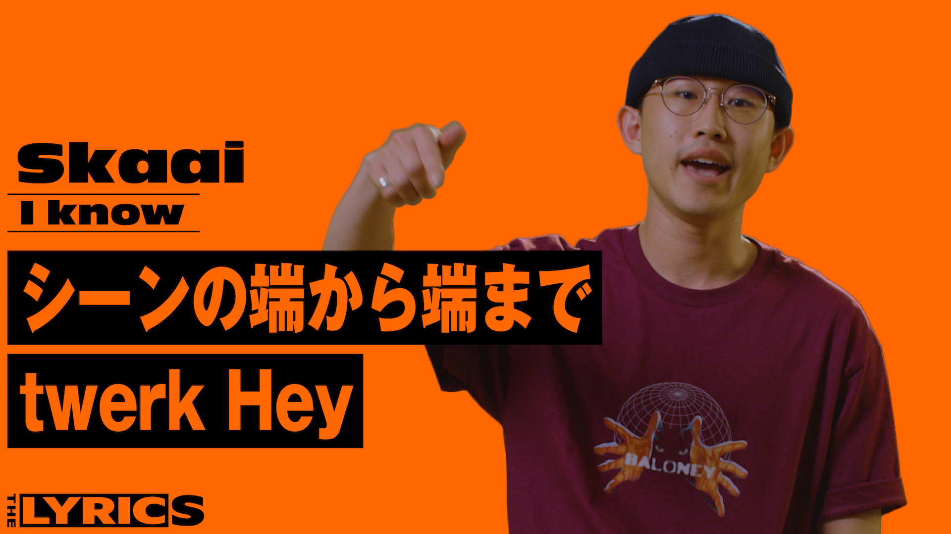 THE LYRICS - THE LYRICS - Skaai - I Know (HIPHOP) | 無料動画