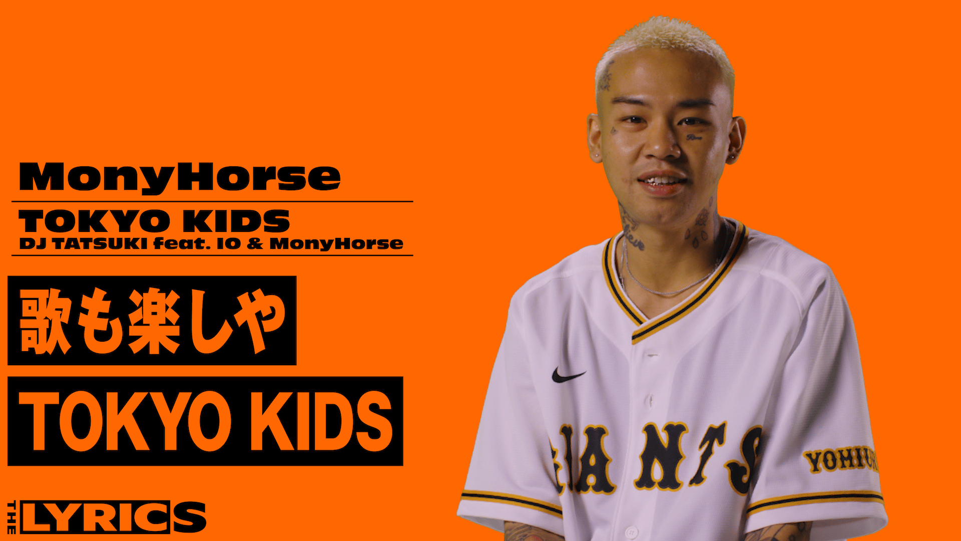 TOKYO KIDS feat.IO & MonyHorse/東京キッド DJ TATSUKI - TOKYO KIDS feat. IO & MonyHorse (prod by MET as