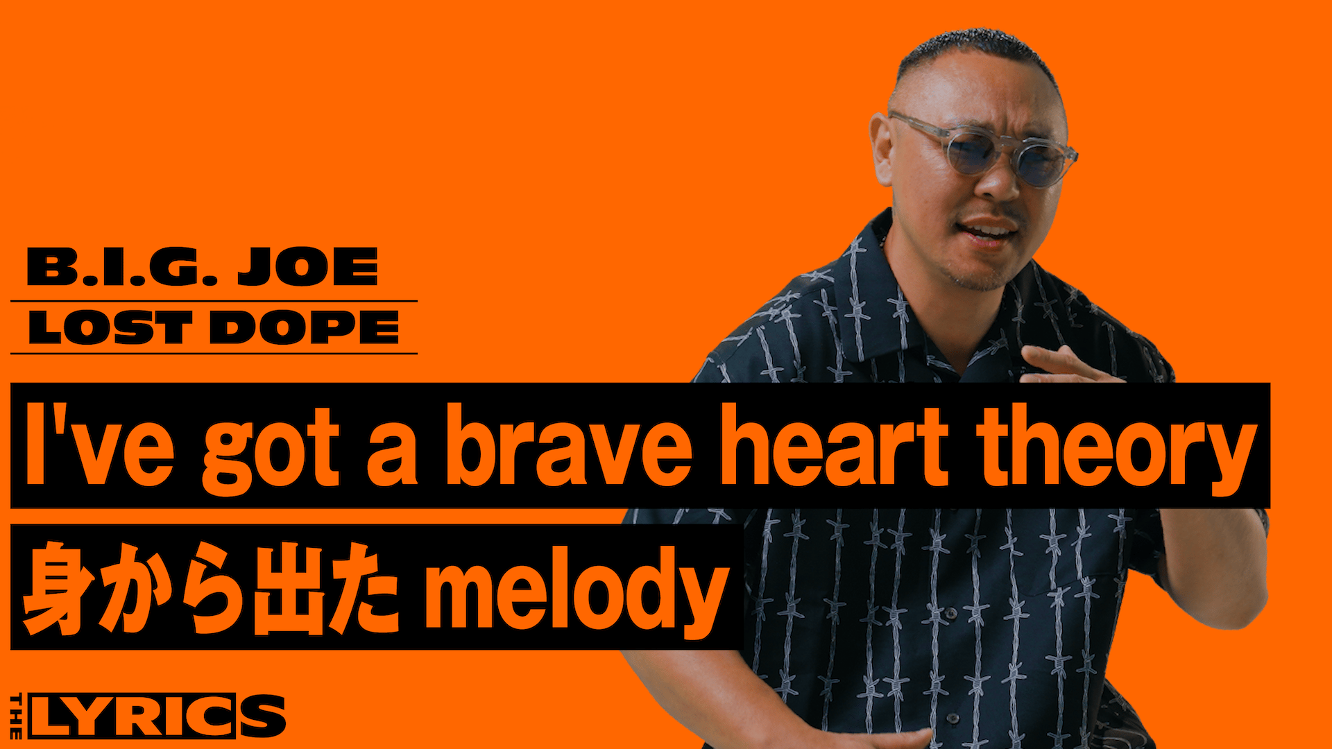 THE LYRICS - THE LYRICS - B.I.G.JOE - LOST DOPE (HIPHOP) | 無料