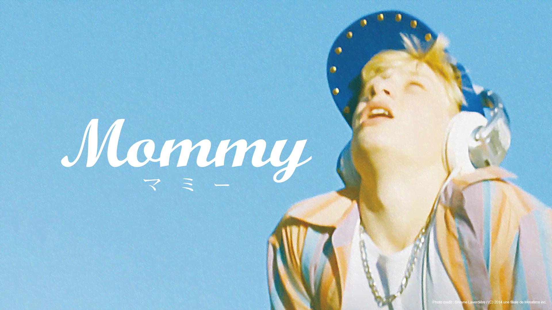 Mommy/マミー 完全数量限定豪華版('14カナダ)〈500セット限定・2枚