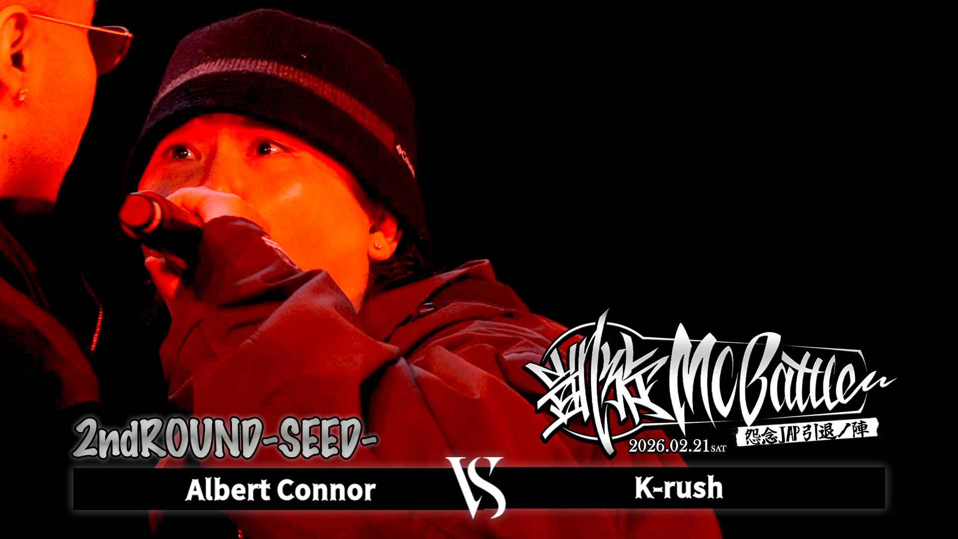 凱旋MC battle - 2026.2/21 怨念JAP引退ノ陣 at WOMB - Albert Connor