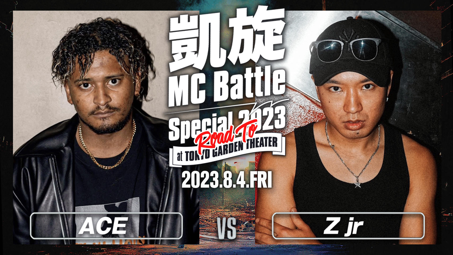 凱旋MC battle - 8/4 ~ROAD TO 東京ガーデンシアター~ at HARLEM