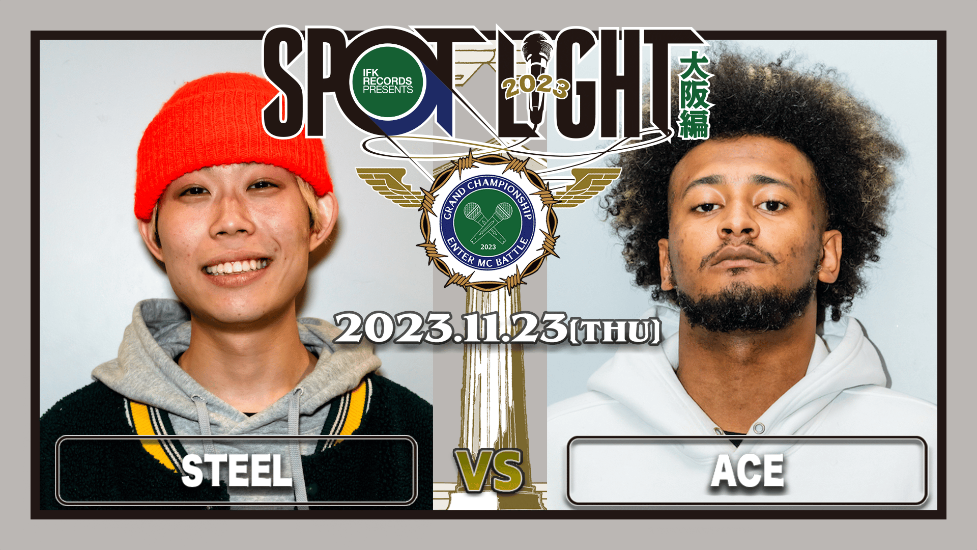 SPOTLIGHT - 11/23 大阪編 at Zepp Osaka Bayside - STEEL vs