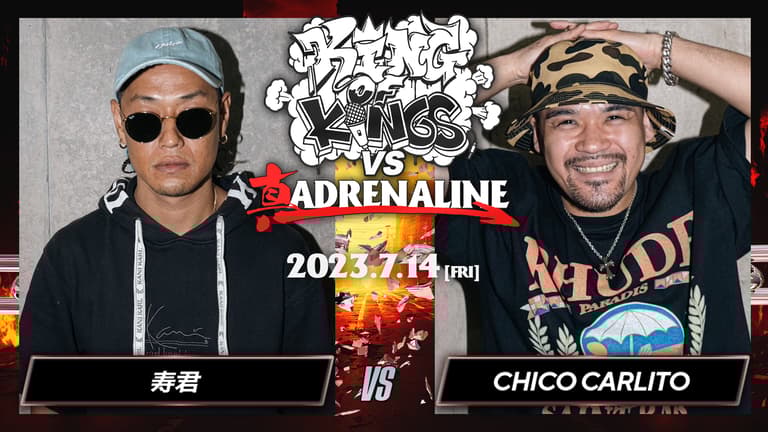 KING OF KINGS vs 真 ADRENALINE - 7/14 #5 at CLUB CITTA' - 寿 KING OF KINGS vs 真 ADRENALINE - 7/14 #5 at CLUB CITTA' - 寿