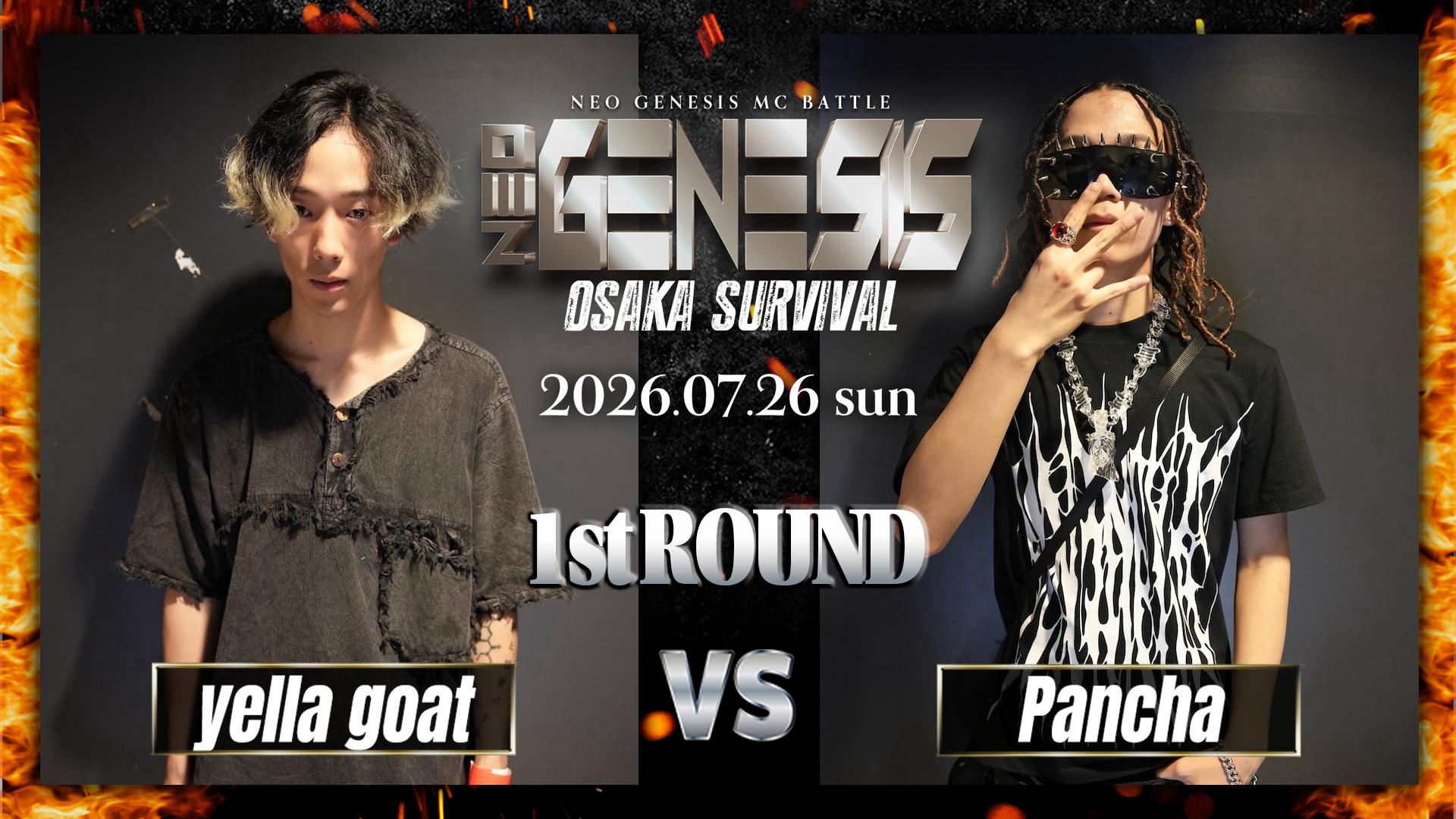 NEO GENESIS - 2026.7/26 OSAKA SURVIVAL at 大阪JOULE - yella goat