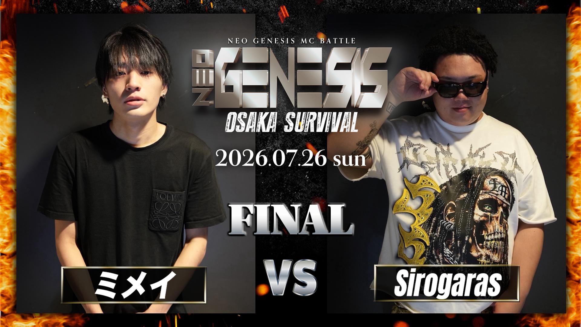 NEO GENESIS - 2026.7/26 OSAKA SURVIVAL at 大阪JOULE - ミメイ vs