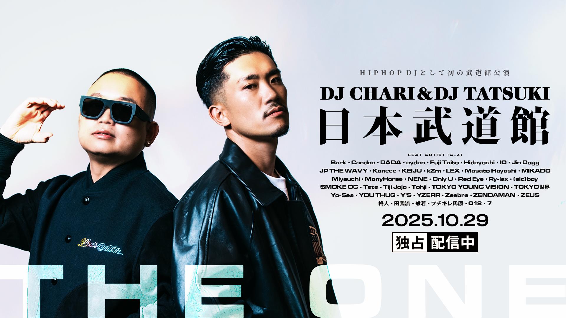 DJ CHARI & DJ TATSUKI 2MAN LIVE - 2025.10/29「THE ONE」at 日本