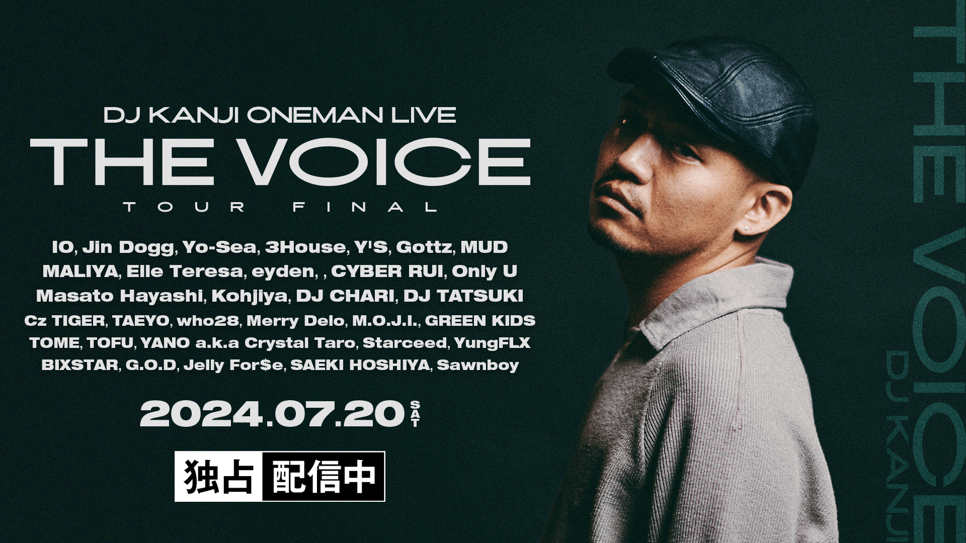 DJ KANJI ONEMAN LIVE ”THE SOUL” at Zepp Haneda - 24.7/20「"THE VOICE ...