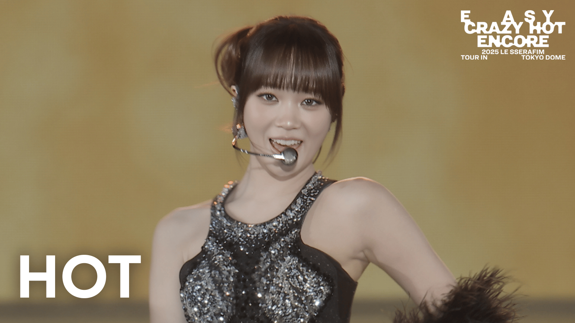 2025 LE SSERAFIM TOUR 'EASY CRAZY HOT' ENCORE IN TOKYO DOME - 2025