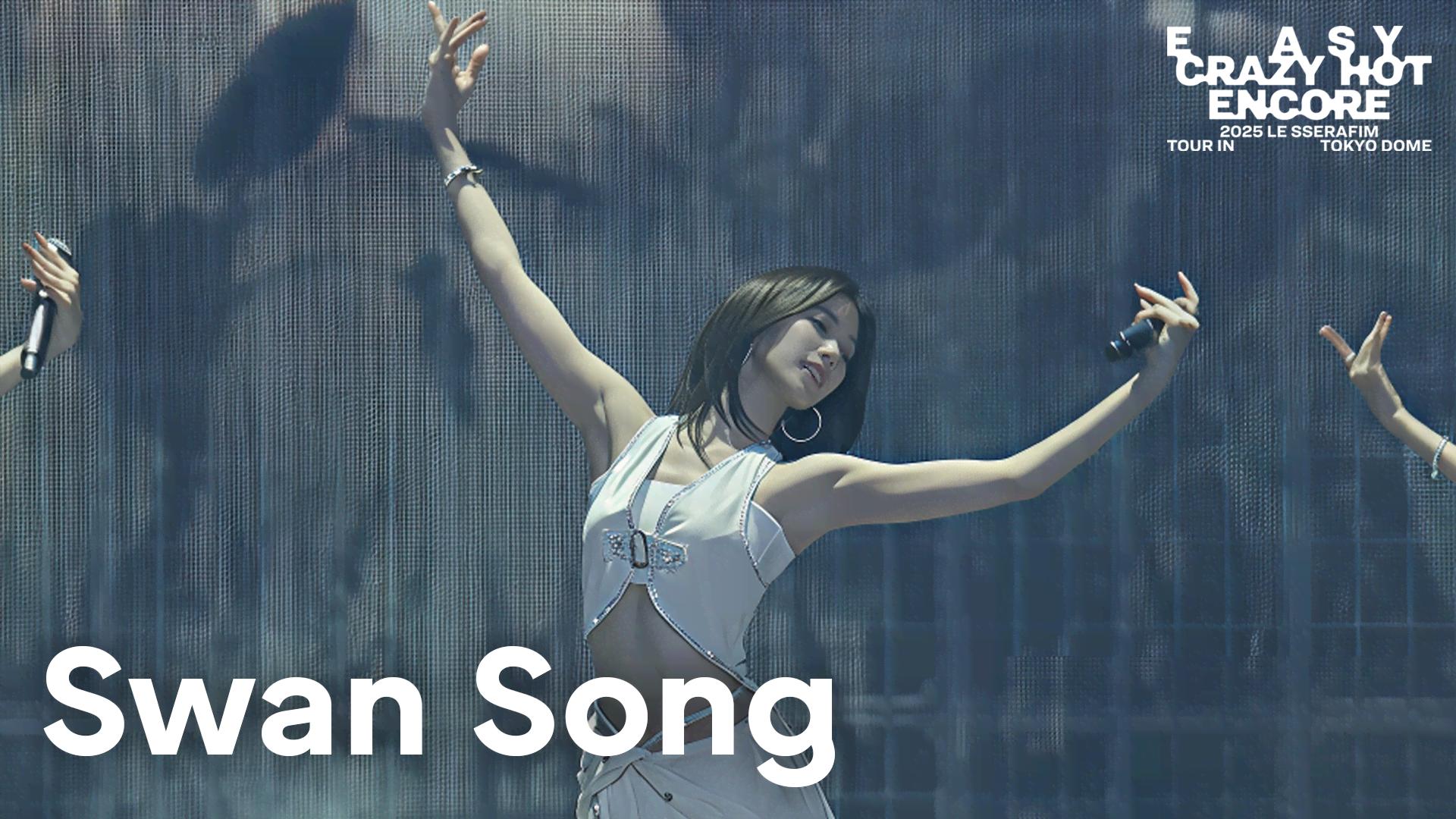 2025 LE SSERAFIM TOUR 'EASY CRAZY HOT' ENCORE IN TOKYO DOME - 2025