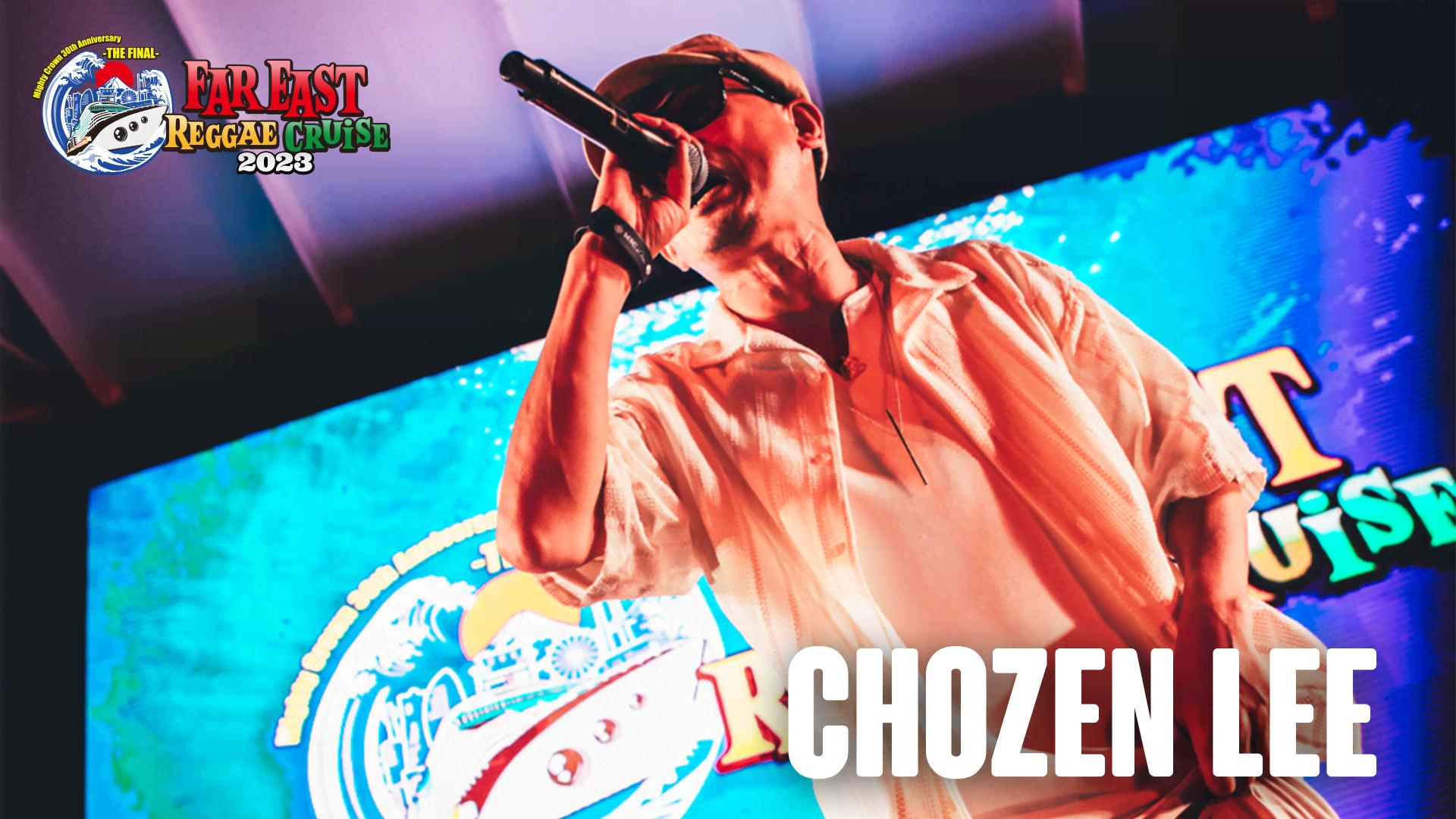 FAR EAST REGGAE CRUISE - 本編 - CHOZEN LEE /「Medley(Songs of Love