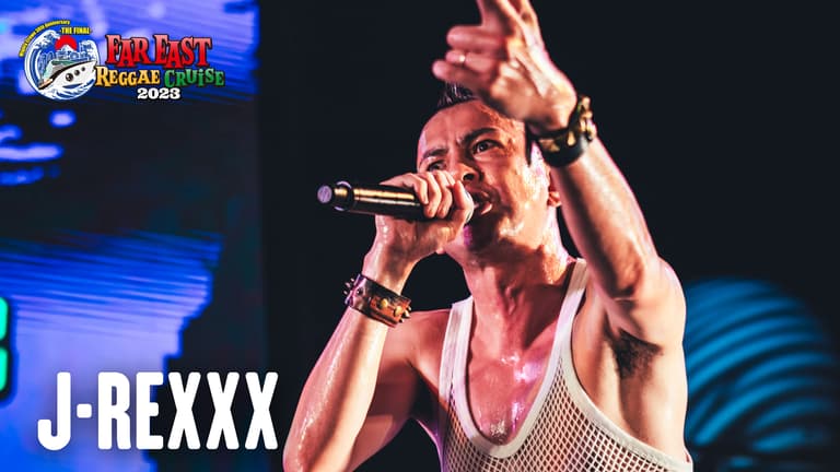 FAR EAST REGGAE CRUISE - 本編 - J-REXXX /「早口バカ」「最後 FAR EAST REGGAE CRUISE - 本編 - J-REXXX /「早口バカ」「最後