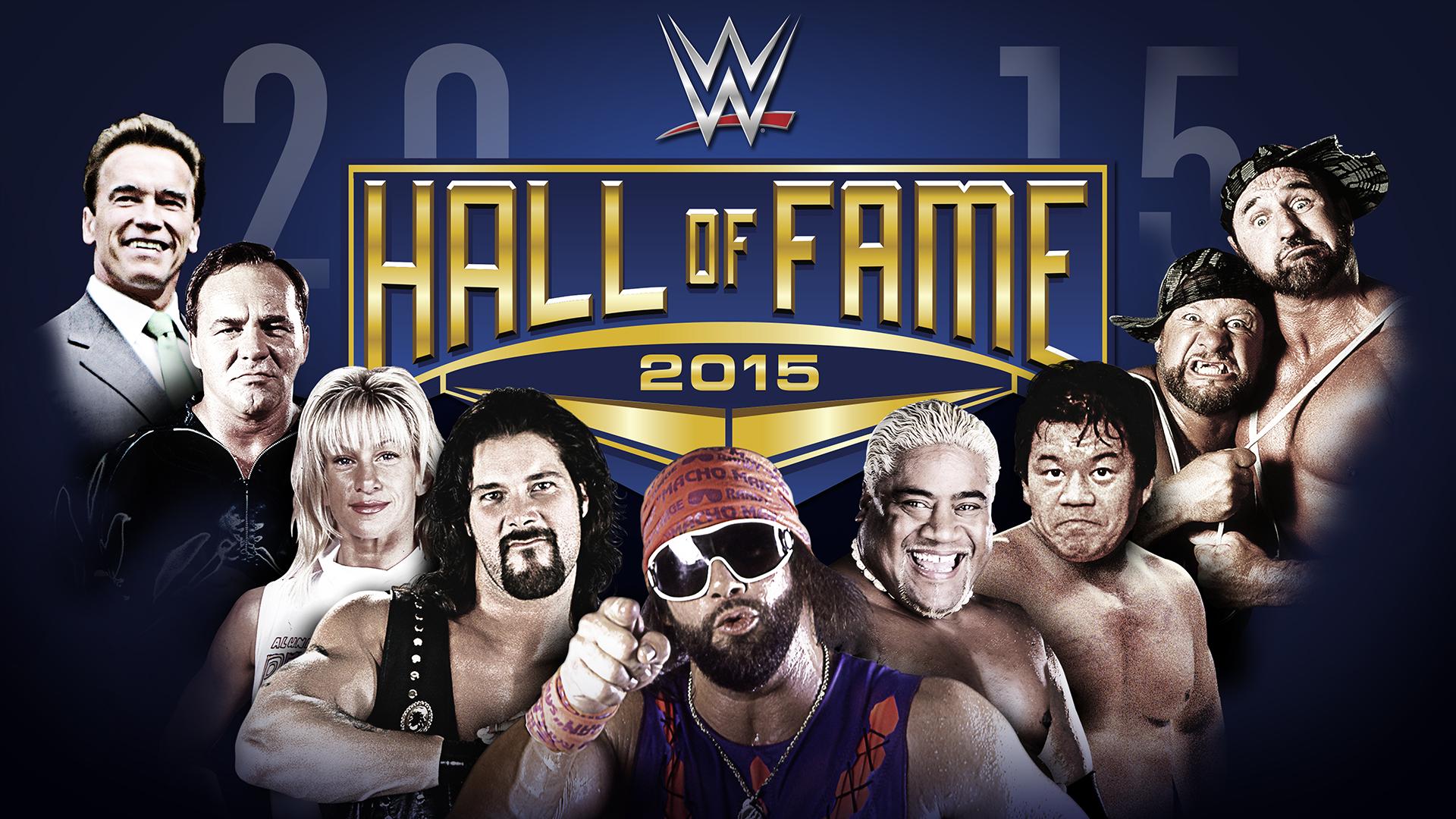 WWE プレミアムライブイベント - Hall of Fame - Hall of Fame 2015
