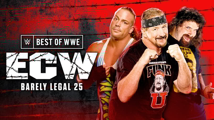 WWE プレミアムライブイベント - The Best of WWE - ECW Barely Legal 25 (格闘) | 無料動画・見逃し配信を見るなら