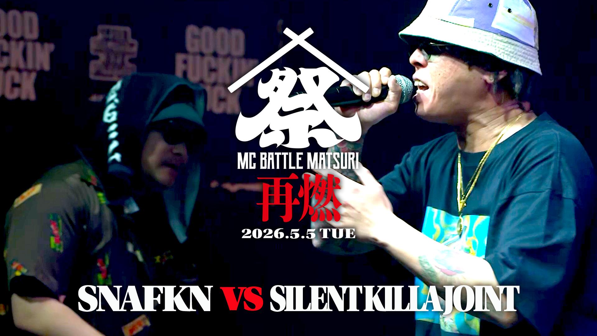MC BATTLE「MATSURI」- KOK vs 口喧嘩祭 vs THE 罵倒 - - 2026.5/5 at