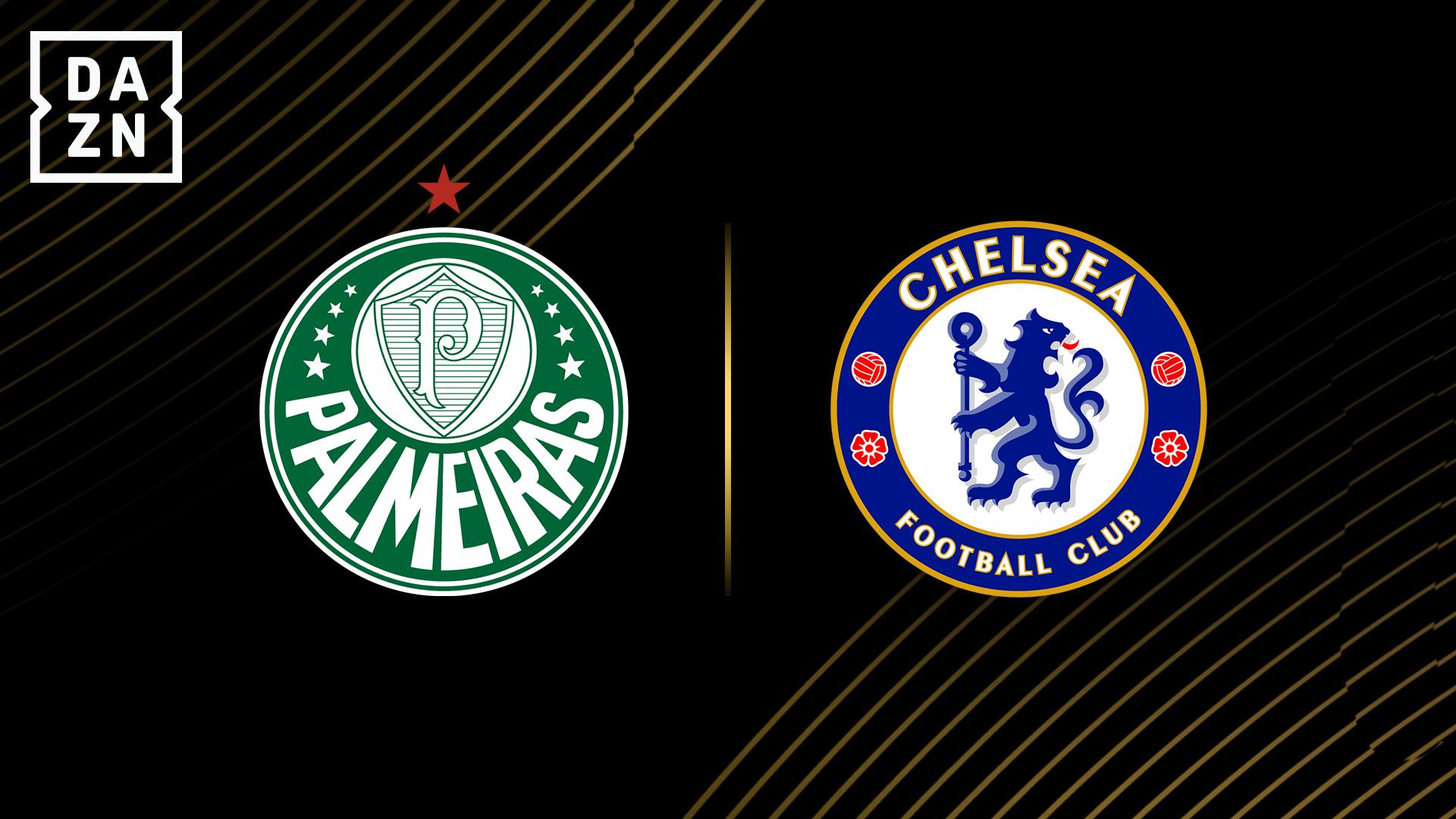 パルメイラス vs チェルシー : 準々決勝 【FIFAクラブワールドカップ