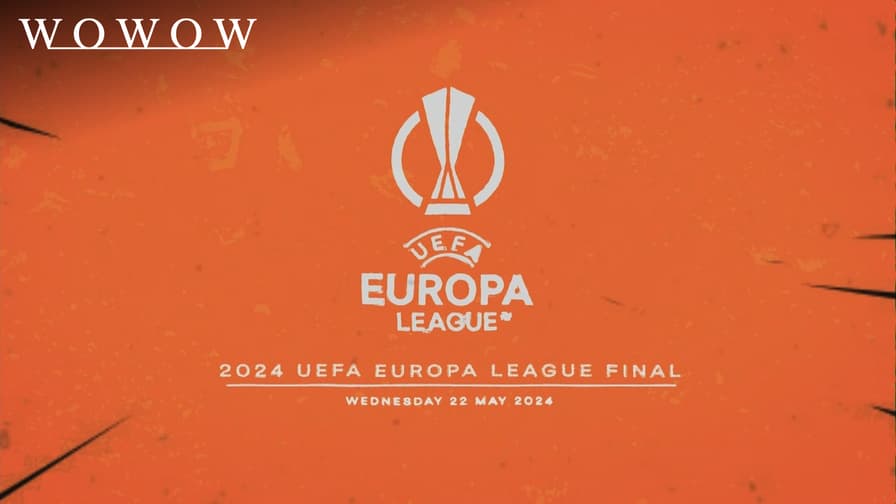 UEFAヨーロッパリーグ - 決勝 Preview 【UEFAヨーロッパリーグマガジン】