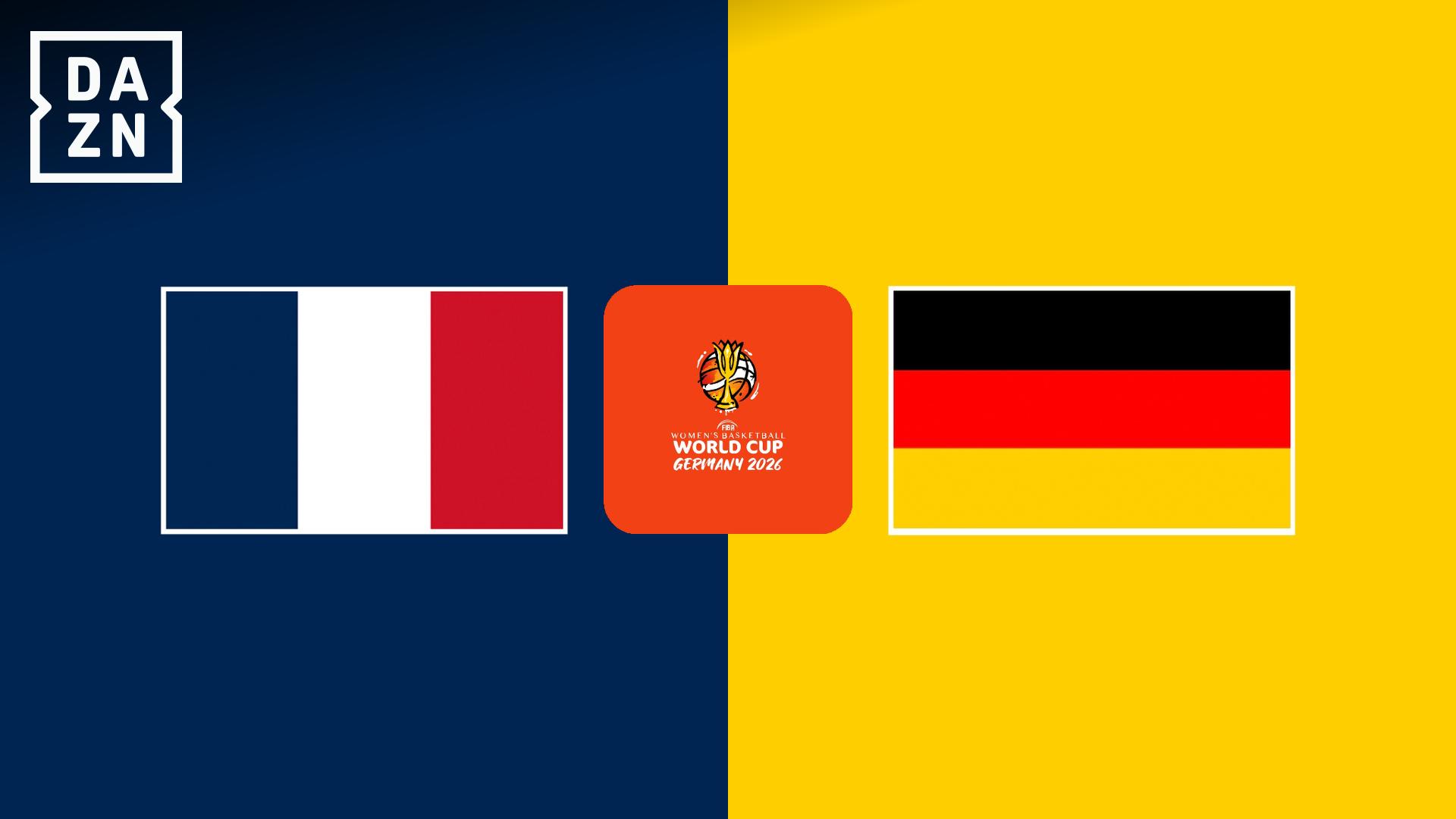 フランス vs ドイツ : 準決勝 【FIBA World Cup (W) (Domestic