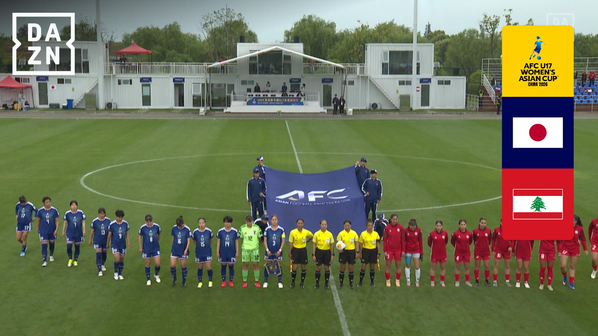 日本 vs レバノン : グループB 第1節 - AFC U17女子アジアカップ - 第1節 (スポーツ) | 無料動画・見逃し配信を見るなら ...