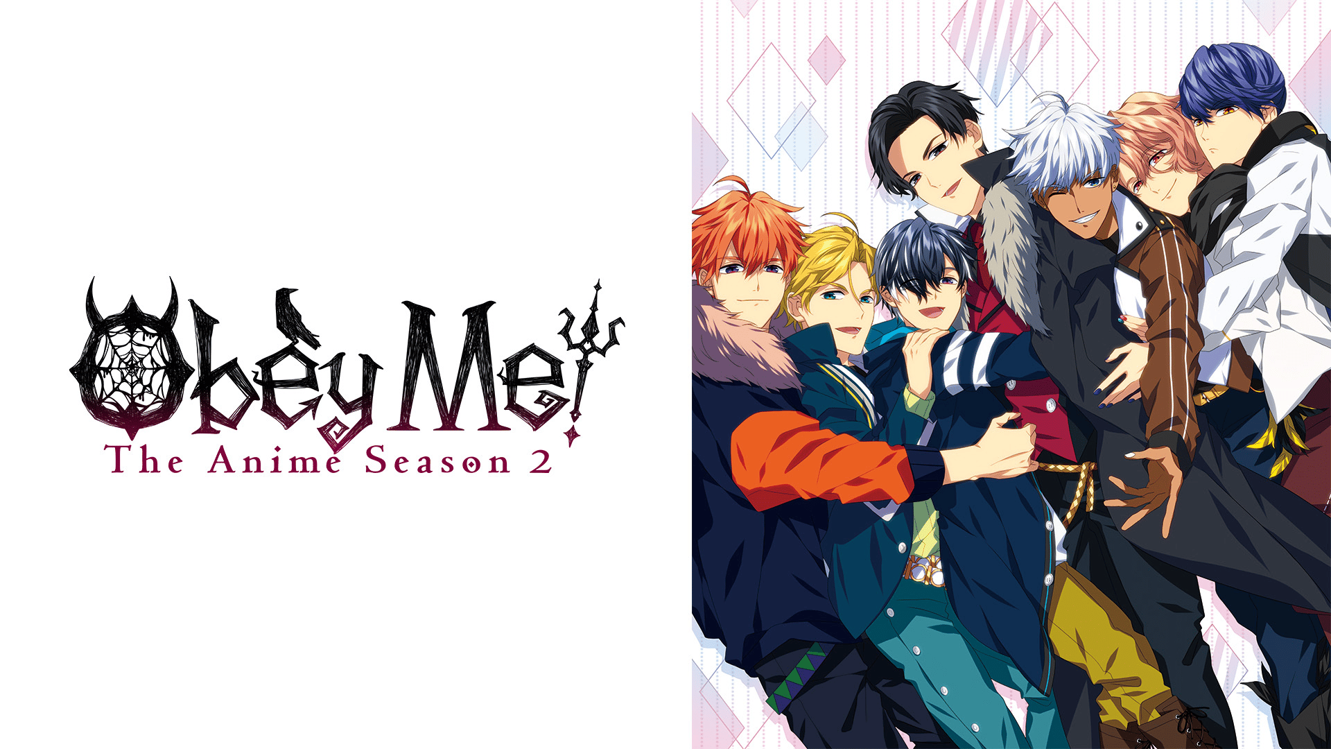 Obey Me  Obey Me The Anime season 2 is out now  Streaming dates  periods and prices may differ between streaming platforms Catch the  premiere streaming on YouTube for 24 hours