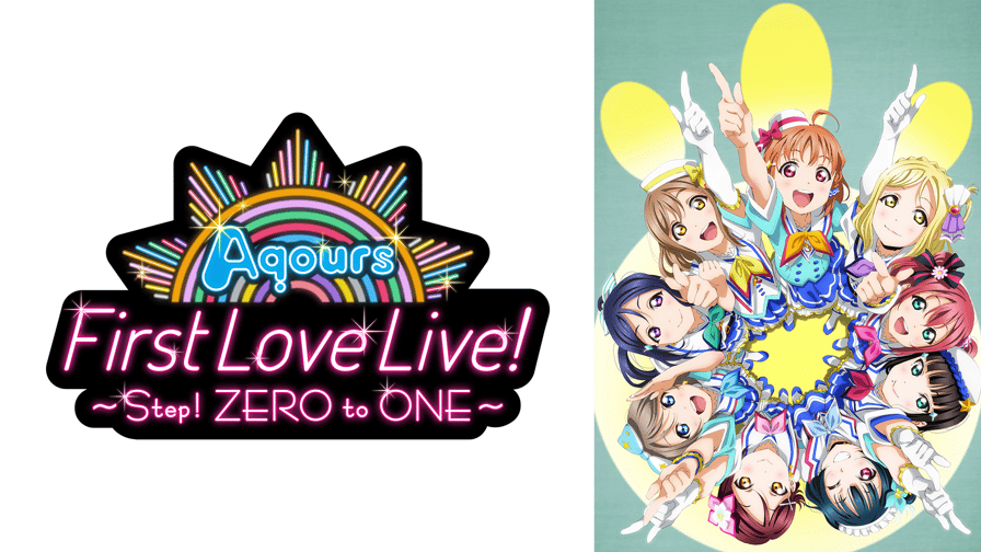 Aqours 1st LoveLive! Step!ZERO to ONE