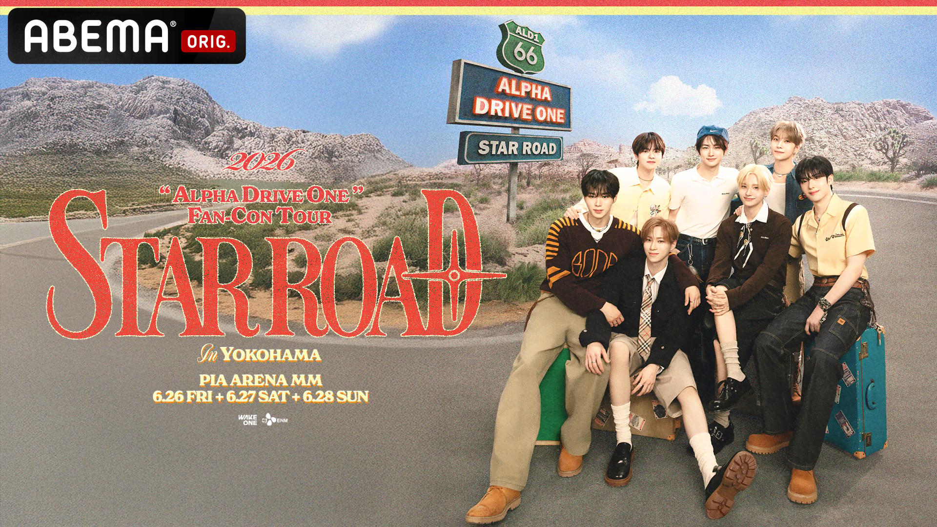 独占配信】2026 ALPHA DRIVE ONE FAN-CON TOUR [STAR ROAD] in