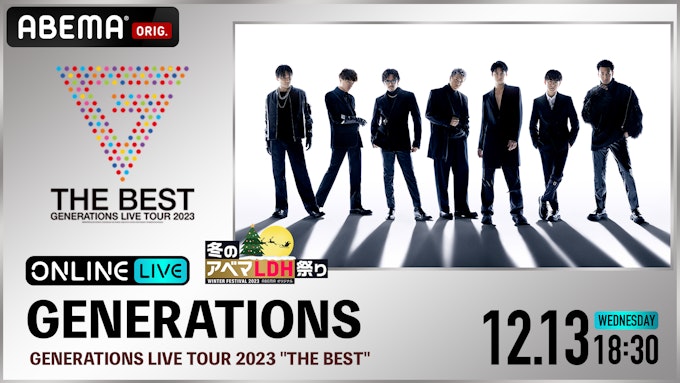 GENERATIONS LIVE TOUR 2023 “THE BEST”